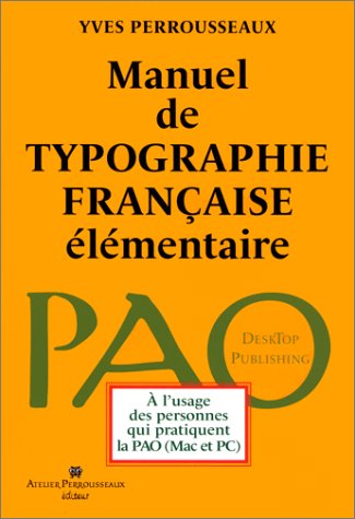 AND - Manuel typographique - Yves Perrouseaux